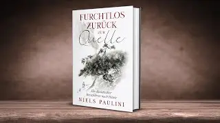 Daoismus: Furchtlos zurück zur Quelle - Ein daoistischer Reiseführer nach Hause
