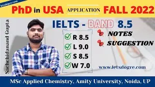 Applied Chemistry | PhD | FALL 2022 USA Applications | IELTS Band 8.5 My Notes