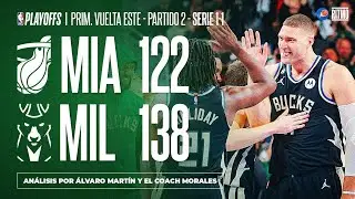 Bucks iguala la serie con Heat | &Aacute;lvaro Mart&iacute;n & Coach Morales | 20.ABR.23 | Ritmo NBA