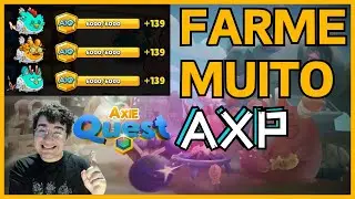 Axie Quest - Guia Definitivo para farmar AXP!