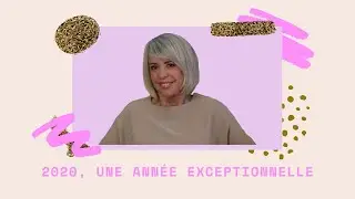 2020, une ann&eacute;e exceptionnelle 🌍