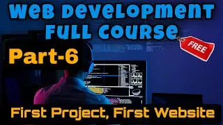 Web development full course || html projects for beginners , First Website.