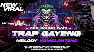 TRAP GAYENG MELODY KEMELONTANG CEK SOUND 2026 || ODRAK ODRIK OFFICIAL X OBWL PROJECT