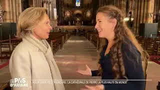 DANS LES PAS D ARIANE : NOTRE-DAME DE STRASBOURG