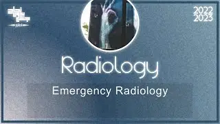 Pract 2, Emergency imaging , Radiology