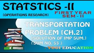 Unbalanced Transportation Problem 3 | Vogel's Method | Operation Research |