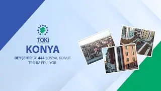 #Konya Beyşehir 444 Sosyal Konut