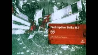PreEmptive Strike 0.1 - Lethal Defense Systems V1