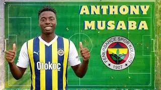 FENERBAHÇE'NİN YENİ TRANSFERİ Anthony Musaba! 🟡🔵 | İnanılmaz Hız ve Çalımlar Welcome to FB
