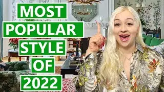 TOP INTERIOR DESIGN STYLES FOR 2022 | MOST WANTED DECORATING TRENDS FOR 2022