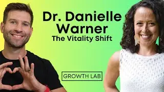 Dr Danielle Warner - The Vitality Shift