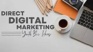 Direct And Digital Marketing:10 Strategies to Success