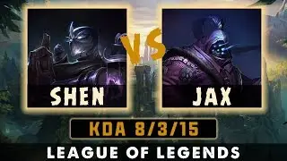 SHEN TOP vs JAX || KDA 8/3/15 || Resolve Keystone Rune || Season 9