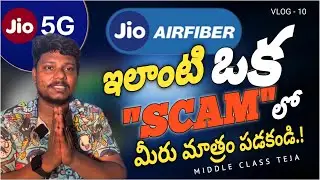Jio air fiber &ldquo;SCAM&rdquo;లో మీరు మాత్రం పడకండి || I Never Expect From Jio || MIDDLE CLASS TEJA