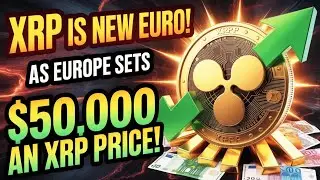 Поскольку в Европе цена XRP установлена ​​на уровне 50 000 долларов, XRP стал новым евро.