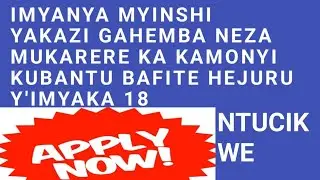 AKAZI GAHEMBA NEZA(A2,A1,A0)  IMYANYA MYINSHI MUKARERE KA KAMONYI 