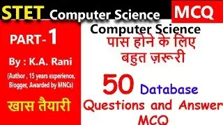 50 Question and answer - Database TRICKY है  Computer Science STET Exam 2019