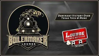 Boilermaker Lounge: Dominant Victory Over Texas Tech & More