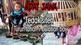 ACARA 7 BULANAN BAYI TURUN TANAH‼ADAT JAWA TEDAK SITEN (ADEK NAIRA)
