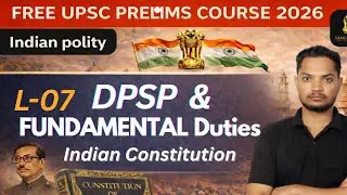 Indian polity  ll DPSP ll Fundamental Duties ll #upsc2026 ll Sangram IAS 