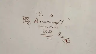 AMAX.MP4 | SHOWREEL 2021