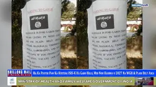 Ha Ka Poster Paw Ka Kyrteng ISIS-K Ha Garo Hills, Mih Noh Hashwa u 2027 Na WGH & Plain Belt Area