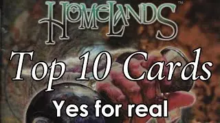Top 10 Homelands Cards | Magic: the Gathering