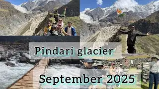 Pindari glacier Trek 2025। After monsoon pindari glacier Trek।।