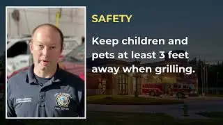 City of Manassas Fire & Rescue - Grill Safety!