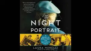 Night Portrait: A Novel of World War II and da Vinci's Italy - Laura Morelli