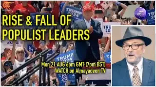Kalima Horra PROMO   rise and fall of populist leaders such as Trump & Boris Johnson