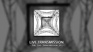 The Live Transmission EP :: 17/11/18