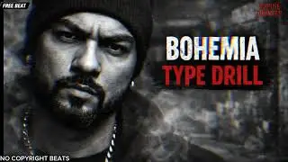 [Free] Bohemia Drill Type Beat | Desi Drill Rap Instrumental 2026