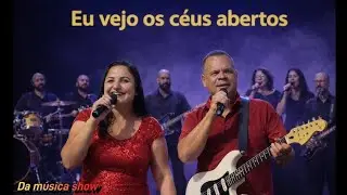 Céus aberto sobre mim#damúsicashow #músicagospel