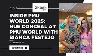 Bianca Festejo of Nue Conceal | Transforming Paramedical Tattooing at PMU World 2025