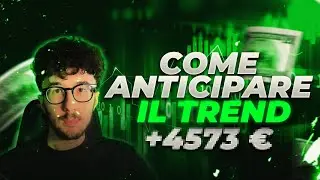 Come ANTICIPARE e INTERPRETARE il TREND con il 90% di accuratezza