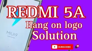 REDMI 5A HANG ON LOGO