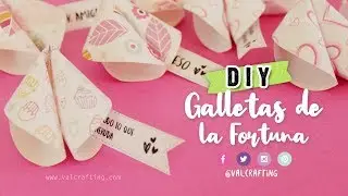 GALLETAS DE LA FORTUNA  - DIY / Valcrafting