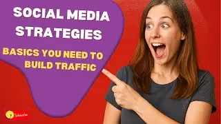 Mastering Social Media Strategies for Affiliate Traffic in 2023, and still in 2025!