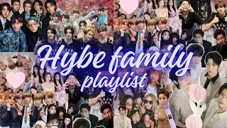 [PLAYLIST] HYBE FAMILY HYPE SONG PLAYLIST