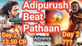 Adipurush Advance Booking VS Pathaan Advance Booking in India | Filmi News
