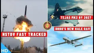 Indian Defence Updates : HSTDV Test,Tejas MK2 By 2027,New HALE Drone,OFB 2 New Combat Vehicles
