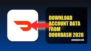 How To Download Account Data From DoorDash 2026 (STEP BY STEP)
