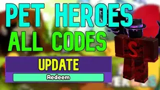 ALL Pet Heroes CODES | Roblox Pet Heroes Codes (July 2023)
