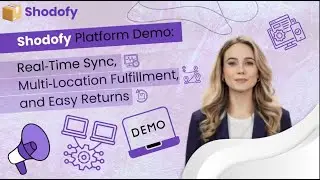 Shodofy Platform Demo for Modern E-commerce Operations