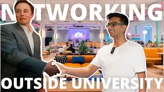 HOW TO NETWORK OUTSIDE OF UNIVERSITY