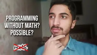Can I learn Programming without Math?