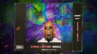 Gunna x Future Type Beat - Riddle (prod. by wbr_music x lvnar01)