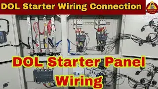 DOL Starter | DOL Motor Starter Control Panel Wiring Connection In Hindi | Electrician Ustaad