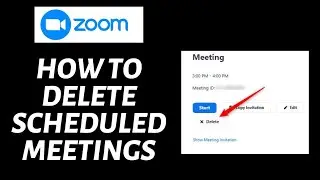 Как удалить запланированные встречи в Zoom | Учебное пособие по Zoom